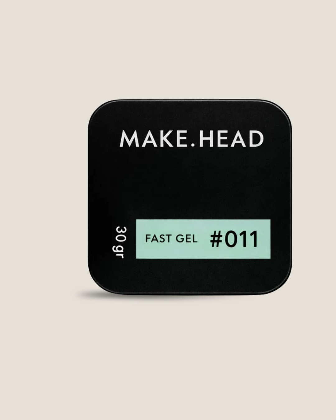 Fast Gel #11 - Make.Head