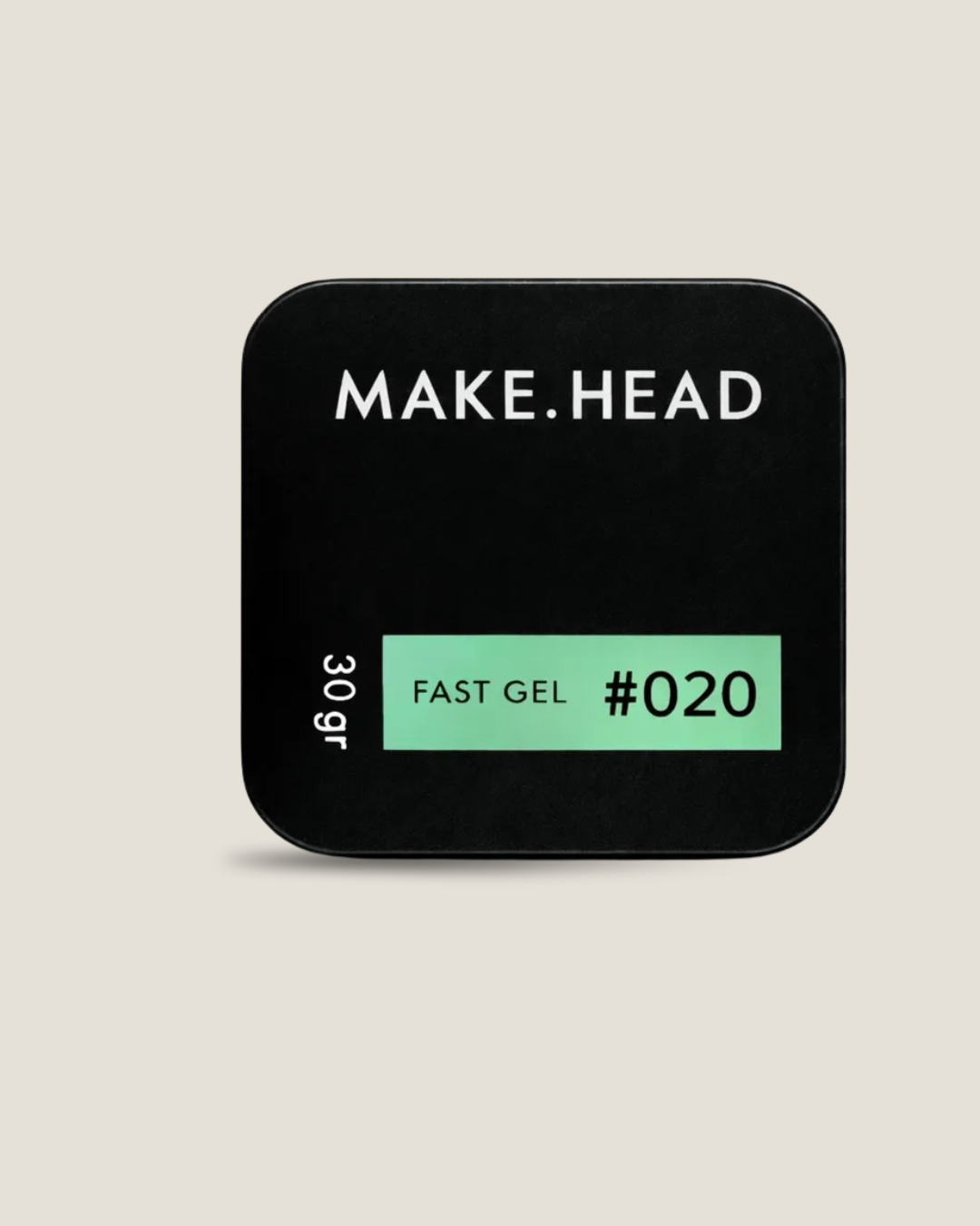 Fast Gel #20 - Make.Head